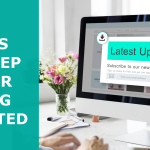 5 tips to keep your blog updated