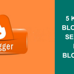 5 Killer Blogspot SEO Tips For bloggers