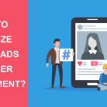How To Optimize Mobile Ads For User Engagement